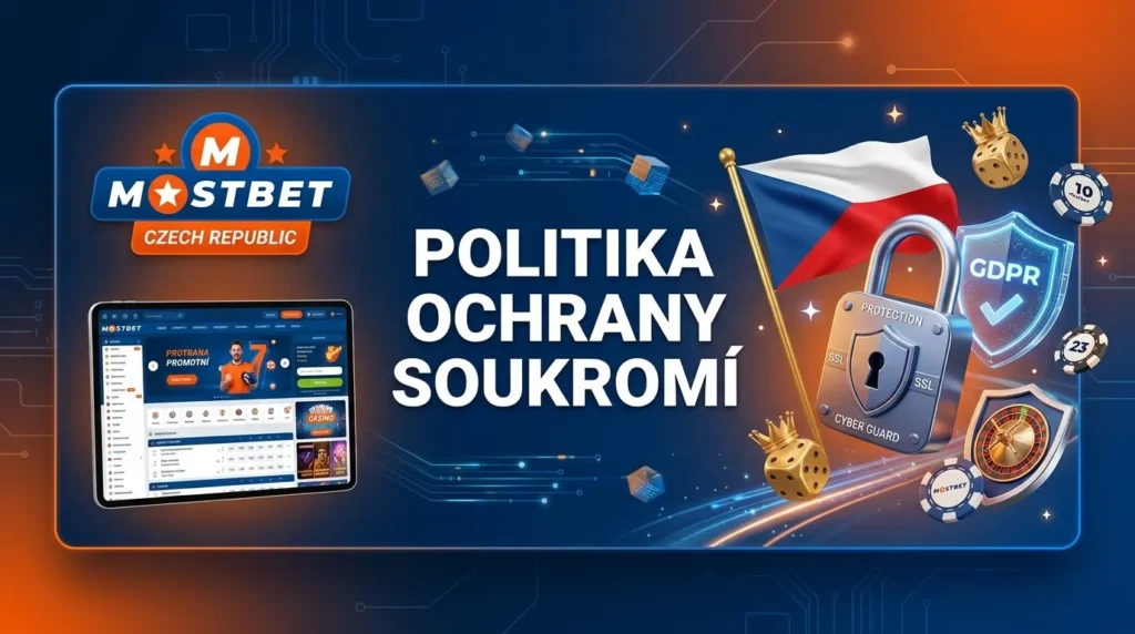 Mostbet spolehlivě chrání veškerá vaše soukromá data